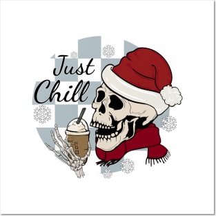 Just Chill Its Christmas Posters and Art